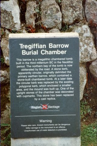 Sign on Tregiffian Burial Chamber 1990