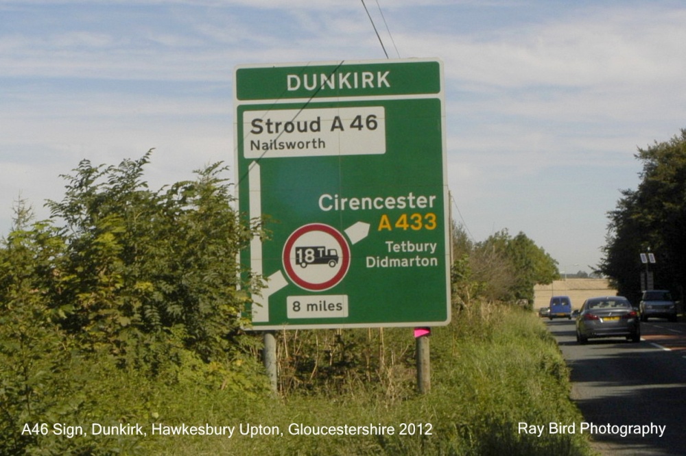 A46 Sign, Dunkirk,Hawkesbury Upton, Gloucestershire 2012
